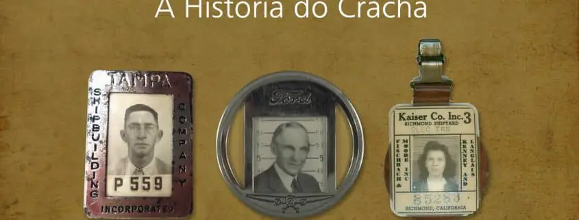 História do Crachá